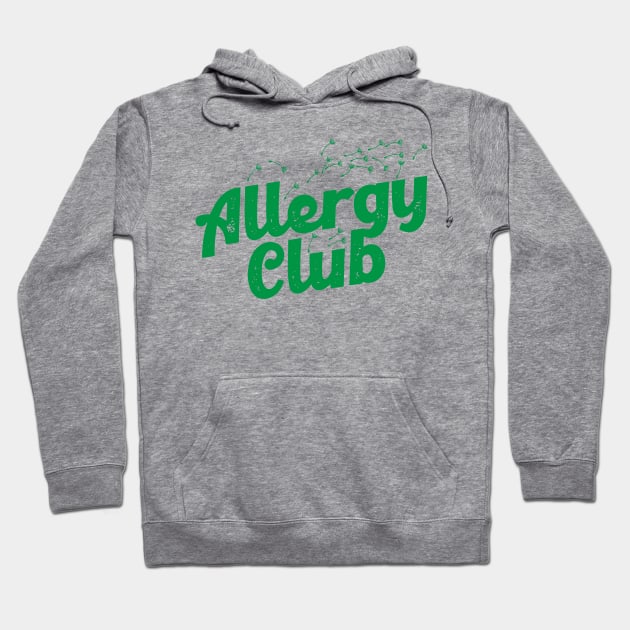 Allergy Club Hoodie by darklordpug